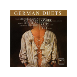 German Duets: Mendelssohn-Bartholdy, Schumann, Brahms