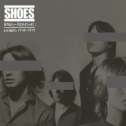 Shoes - Pre-Tense: Demos 1978-1979 (LP)