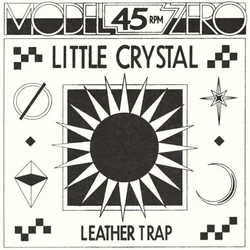 Model Zero - Little Crystal/Leather Trap (LP)