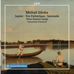 GLINKA:SEPTET/TRIO PATHETIQUE/SERENADE