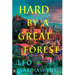 Hard by a Great Forest