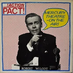 Action Pact! - Mercury Theatre - On The Air! (LP)