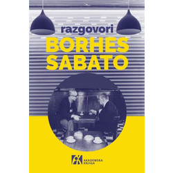 Razgovori - Ernesto Sabato, Horhe Luis Borhes