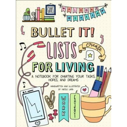 Bullet it! Lists for Living