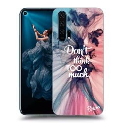 ULTIMATE CASE za Honor 20 Pro - Dont think TOO much