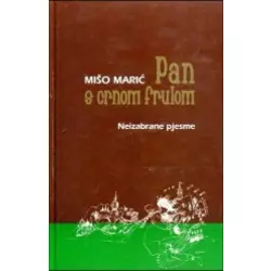Pan s crnom frulom - neizabrane pjesme