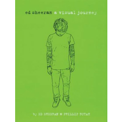 Ed Sheeran - A Visual Journey