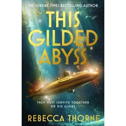 This Gilded Abyss
