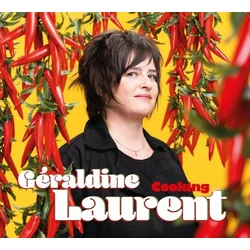 Géraldine Laurent - Cooking (LP)