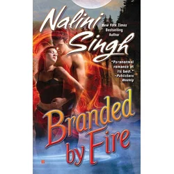 Branded by Fire