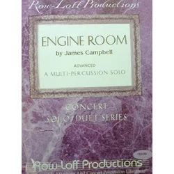 CAMPBELL:ENGINE ROOM FOR MULTI PERCUSSION SOLO