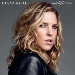 DIANA KRALL- Wallflower (Ltd. Ed.)