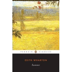 Edith Wharton - Summer