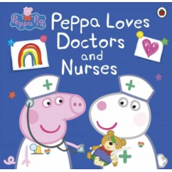 Peppa Pig: Peppa Loves Doctors and Nurses