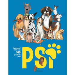 Psi Ilustrovani vodič kroz 100 predivnih rasa