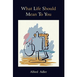 What Life Should Mean to You