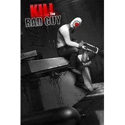 Kill The Bad Guy Steam Key GLOBAL