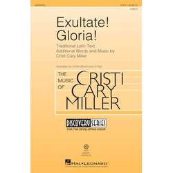 MILLER/EXULTATE!GLORIA! SATB