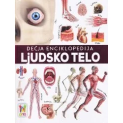 Dečja enciklopedija - Ljudsko telo