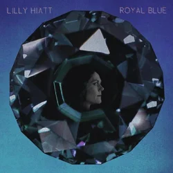 Lilly Hiatt - Royal Blue (Limited Edition) (Royal Blue Coloured) (LP)