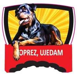 Oznaka na tabli Oprez, ujedam Rotvajler