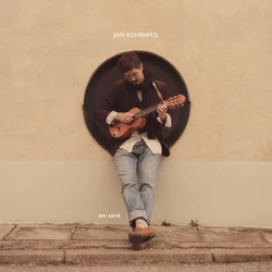 Jan Rohrweg - Am Sand (LP)