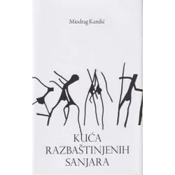 Kuća razbaštinjenih sanjara