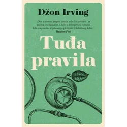 Tuđa pravila - Džon Irving ( 10224 )