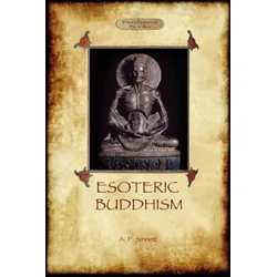 Esoteric Buddhism - 1885 Annotated Edition