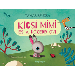 Kicsi Mimi és a Kökény ovi