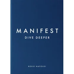Manifest: Dive Deeper