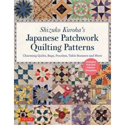 Shizuko Kurohas Japanese Patchwork Quilting Patterns