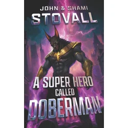 A Superhero Called Doberman