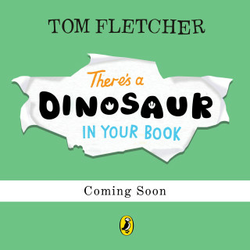 There's a Dinosaur in Your Book