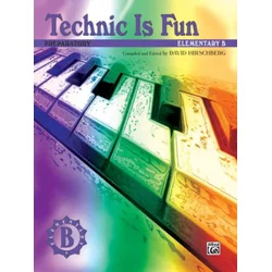 HIRSCHBERG:TECHNIC IS FUN PREPARATORYELEMENTARY B