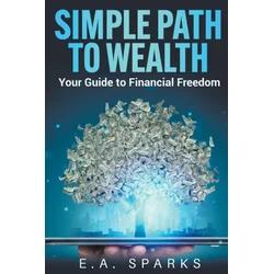 Simple Path to Wealth