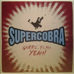 Supercobra - Garre. Yeah Yeah! (LP)