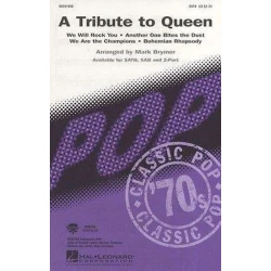 A TRIBUTE TO QUEEN SATB