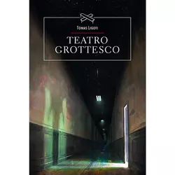 Teatro Grottesco