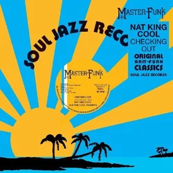 Nat King Cool & Cool Runners - Checking Out (Limited Edition) (LP)