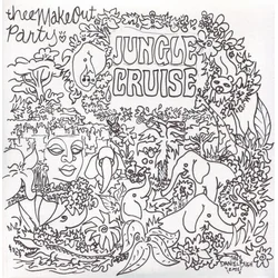 Thee Makeout Party - Jungle Cruise (7 SP)