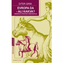 Evropa da - ali kakva? - Uređenje evropske demokratije