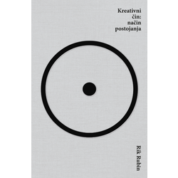 Kreativni čin: način postojanja