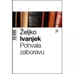Pohvala zaboravu