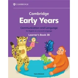 Cambridge Early Years Communication and Language for English as a Second Language Learners Book 3B