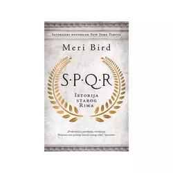 SPQR: Istorija starog Rima - Meri Bird