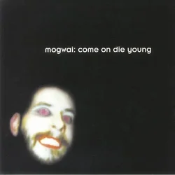 Mogwai - Come On Die Young Gatefold Sleeve White Coloured (2 LP)