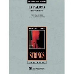 YRADIER/LONGFIELD:LA PALOMA STRING ORCHESTRA