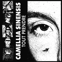 Camellia Sinensis - Tout Prendre (Gatefold Sleeve) (LP)