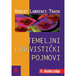 TEMELJNI LINGVISTIČKI POJMOVI - Robert Lawrence Trask
